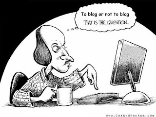 A cartoon of Shakespeare sitting in front of a computer saying 'To blog or not to blog. That is the question.'