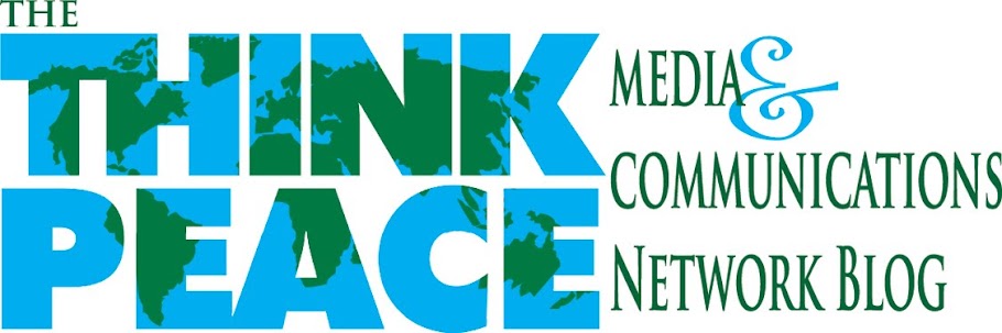 Think Peace Media and Communications Network Blog