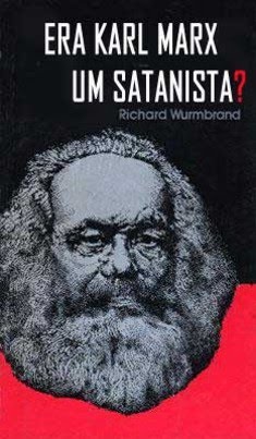 Baixe o livro "Era Karl Marx um Satanista?" Resposta: sim, era.