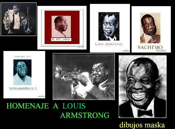 JAZZ  A  LO  MASKA   3  HOMENAJE a LOUIS ARMSTRONG