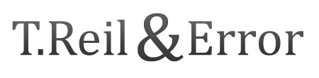 TReil & Error
