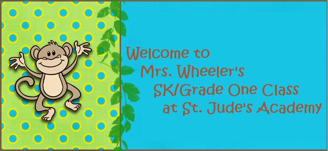 Mrs. Wheeler's SK/Grade One Class