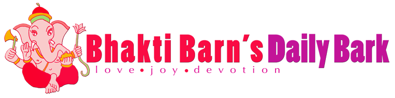 Bhakti Barn's Daily Bark