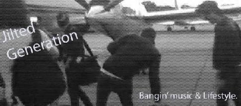 The Jilted Generation.