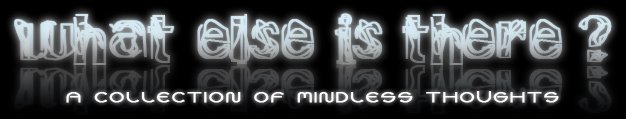 A Collection Of Mindless Thoughts
