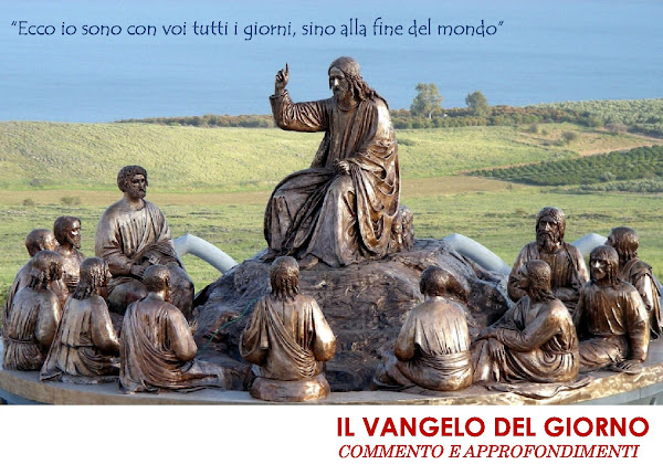 Il Vangelo del giorno