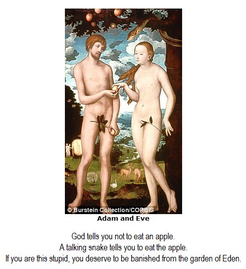 God tells you not to eat an apple.