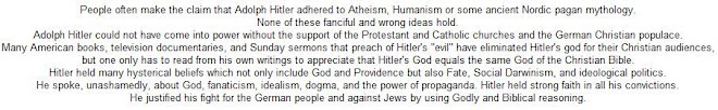 People often make the claim that Adolph Hitler adhered to Atheism
