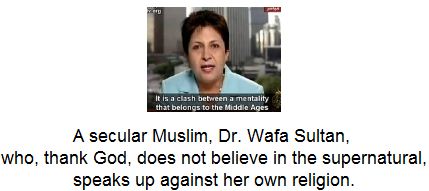 A secular Muslim, Dr. Wafa Sultan