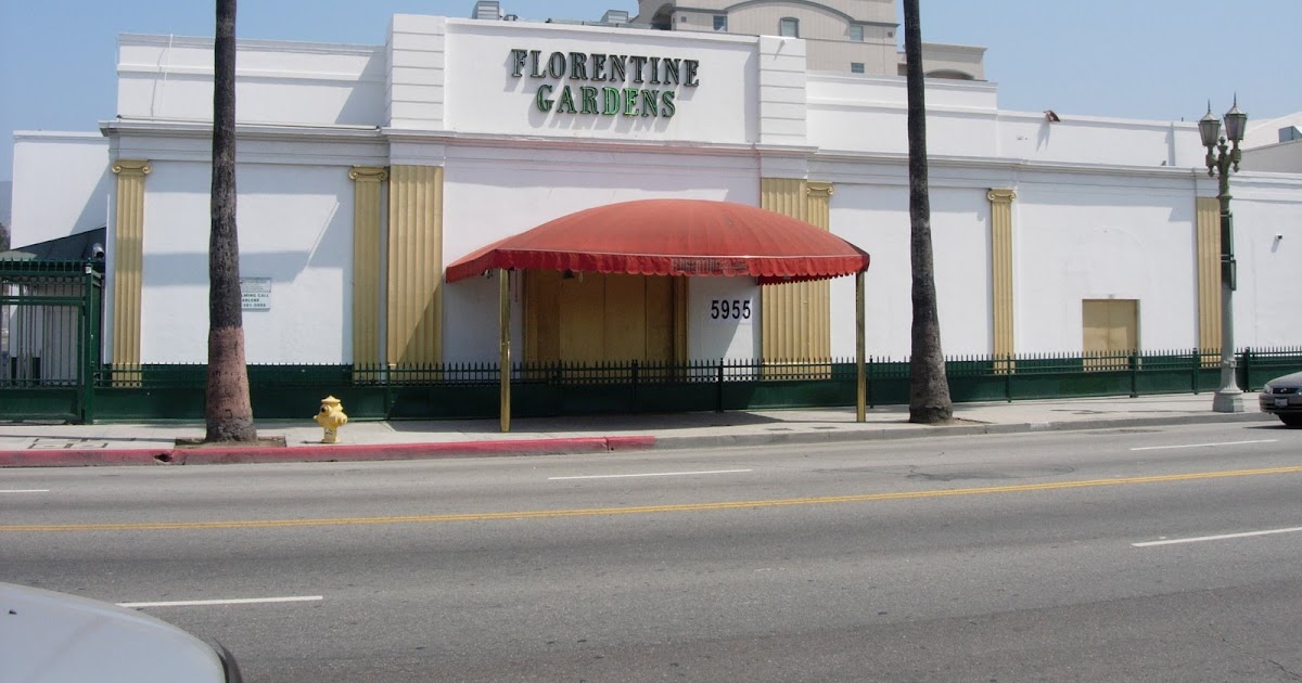 Dear Old Hollywood Florentine Gardens Hollywood Nightspot