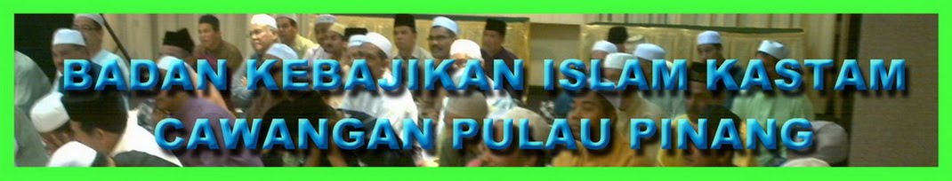 BADAN KEBAJIKAN ISLAM KASTAM