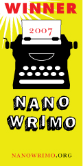 Official NaNoWriMo 2007 Winner!