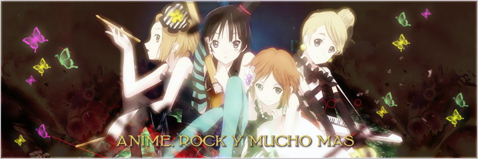 Anime, Rock y Mucho más