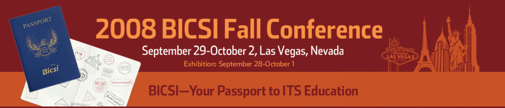 2008 BICSI Fall Conference