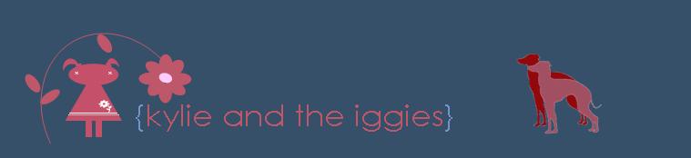 {kylie and the iggies}