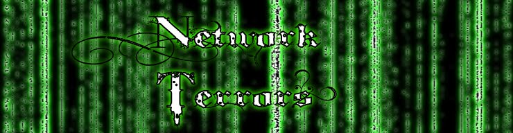 Network Terrors
