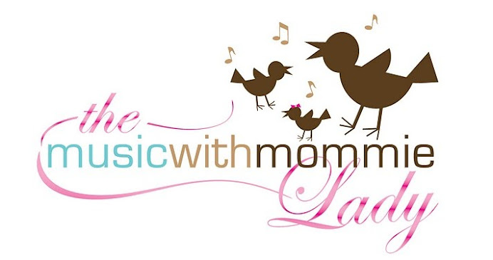 The Music with Mommie Lady