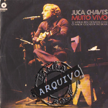 Juca Chaves Muito Vivo Juca Chaves Muito Vivo