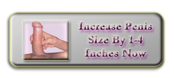 Increase Penis Size