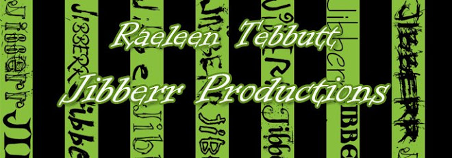 Jibberr Productions/ Raeleen Tebbutt