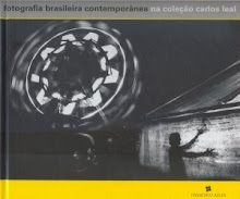 Fotografia Brasileira Contemporânea na Coleção Carlos Leal