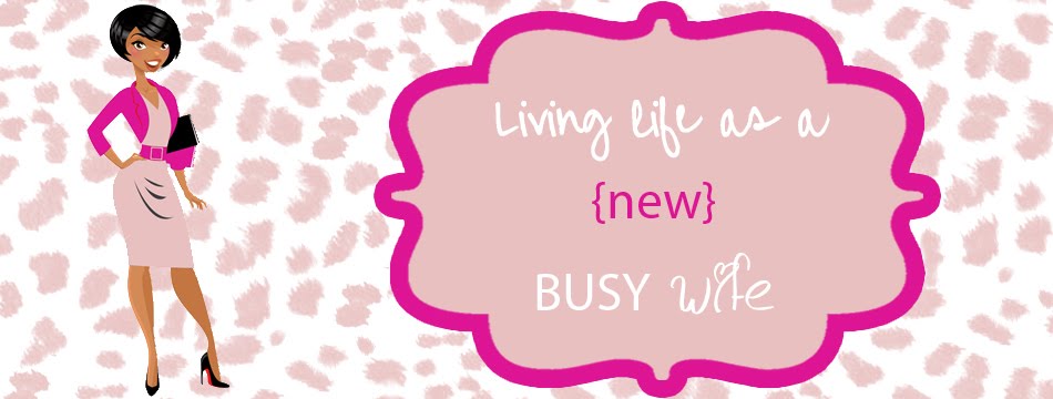 Living Life as a Busy Wife