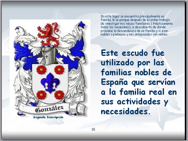 La_paulita_linda: El 2º escudo de González. La_paulita_linda: El 2º escudo de González.