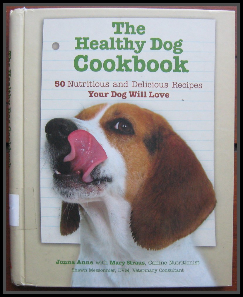 Doggie Chef The Healthy Dog Cookbook