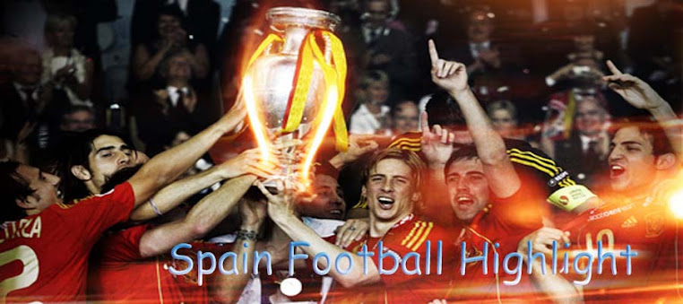 Spain Football Highlight