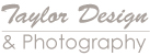 Taylor Design & Photography