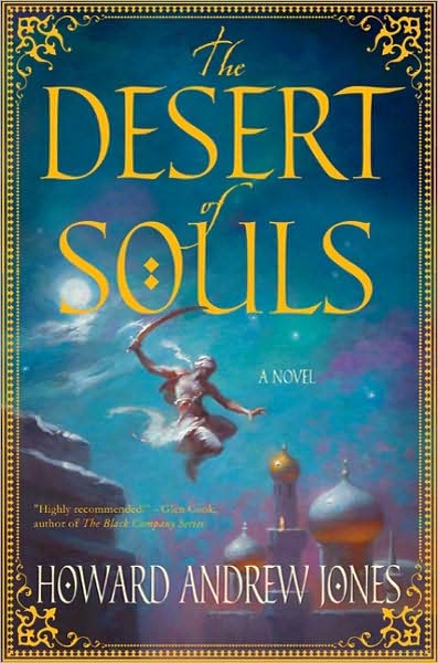 The Desert of Souls Howard Andrew Jones