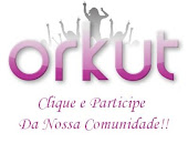 JUNTE-SE A NÓS NO ORKUT!