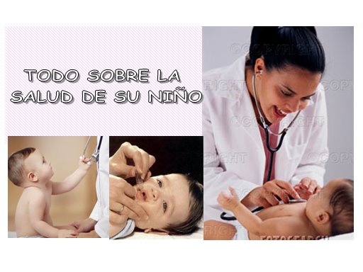 Todo sobre la salud de su niño