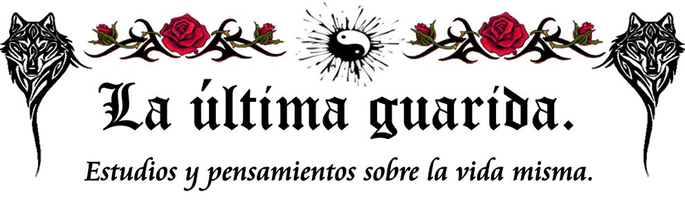 La última guarida.