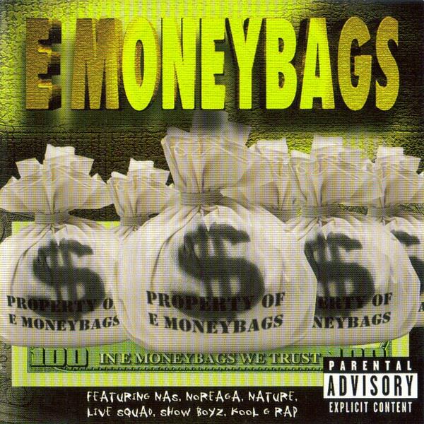 Hip Hop E Money Bags In E Money Bags We Trust
