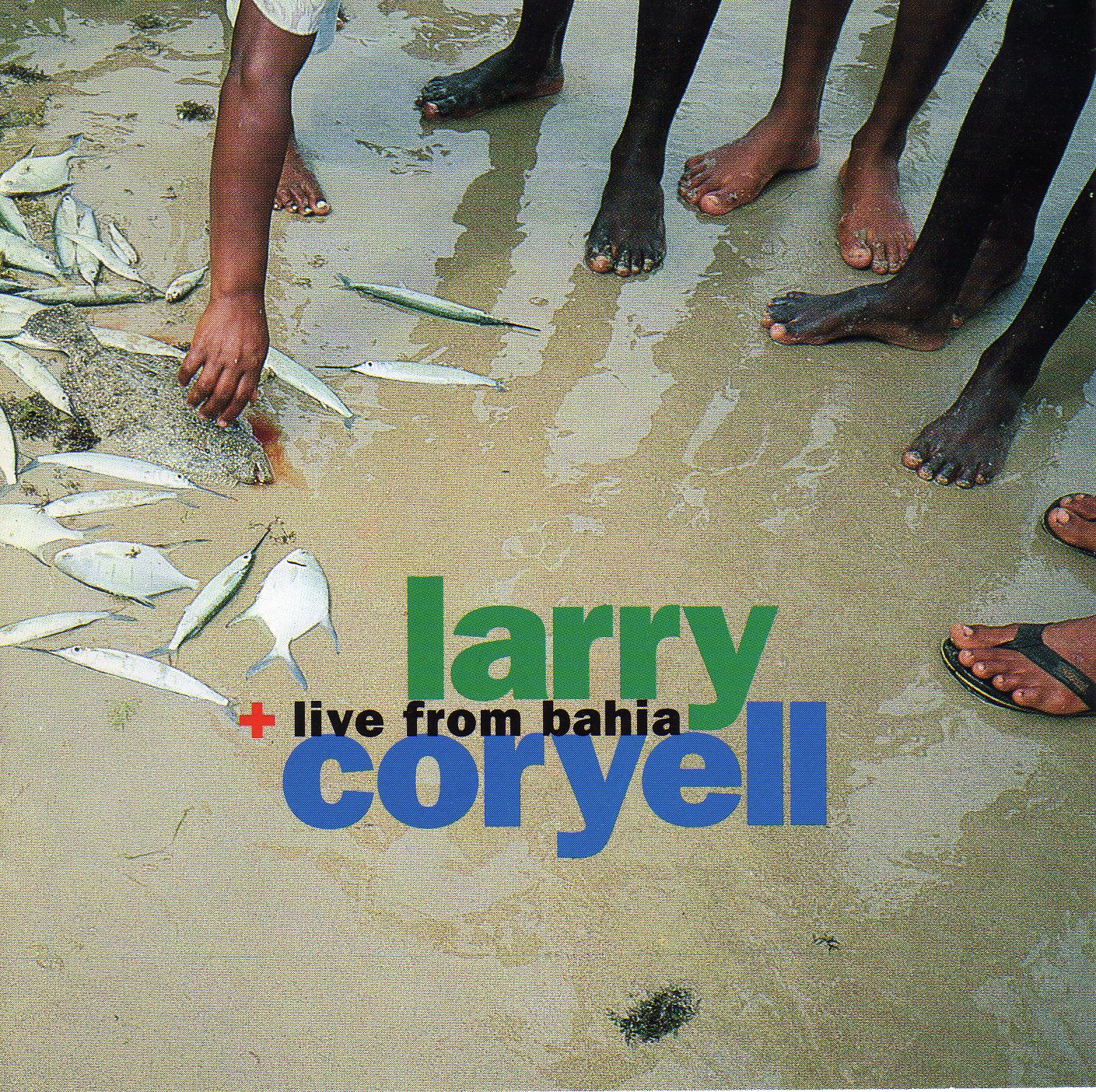 ¿Qué Estás Escuchando? - Página 25 Larry+Coryell+-+Live+In+Bahia001