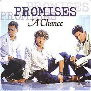 Promises - A Chance 2004