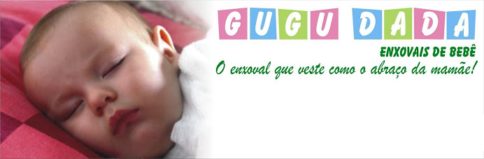 GUGU DADA enxovais de bebê