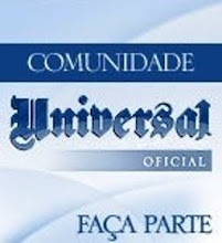 CLIQUE NA FOTO E ACESSE A REDE SOCIAL "COMUNIDADE UNIVERSAL"