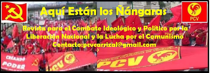 ¡Aquí Está...! Comunistas Miranda