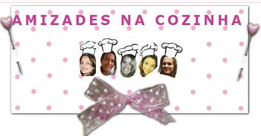 AMIZADES NA COZINHA