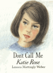 Don't Call Me Katie Rose