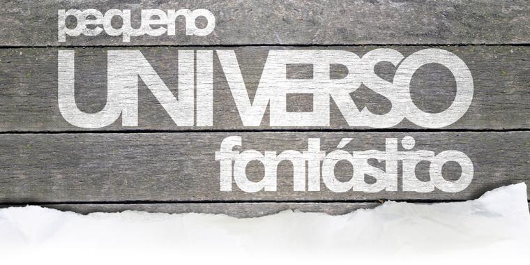 Pequeno Universo Fantástico