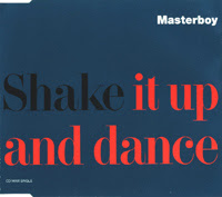 Masterboy-1991-Shake it up and dance Masterboy-1991-Shake it up and dance