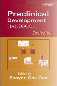 Preclinical Development Handbook: Toxicology Shayne Cox Gad