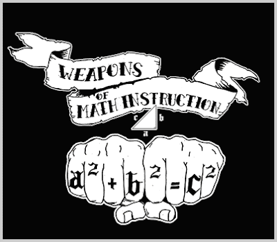 http://2.bp.blogspot.com/_Zf8PH1YIXjE/StjXy5hwzfI/AAAAAAAAAYc/883iGscgLY0/s400/Weapons+of+math+instruction.gif