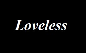 Loveless