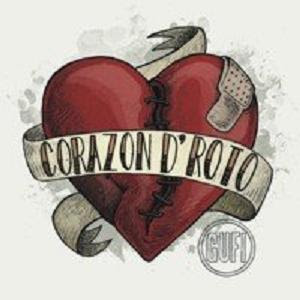 Gufi - "Corazon D' Roto"  - Apoyemos el Rock Chileno! Gufi+-+Coraz%C3%B3n+D%27+Roto