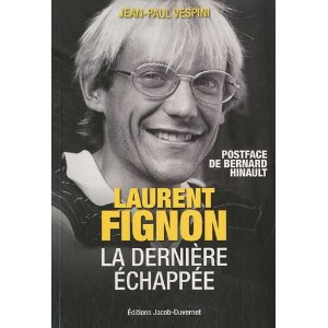 livre Laurent Fignon, la dernière échappée