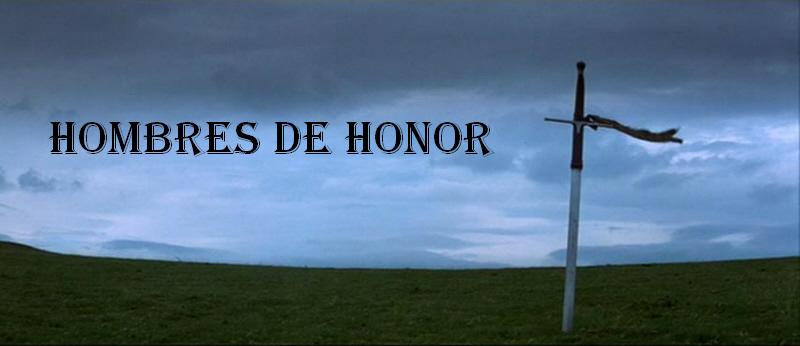 HOMBRES DE HONOR